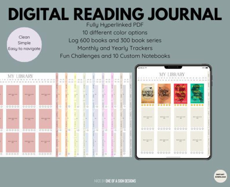 May include: Digital reading journal with a clean, simple design. Features include a fully hyperlinked PDF, 10 color options, and trackers for books and series. The journal includes fun challenges and custom notebooks. The text on the screen says "MY LIBRARY".