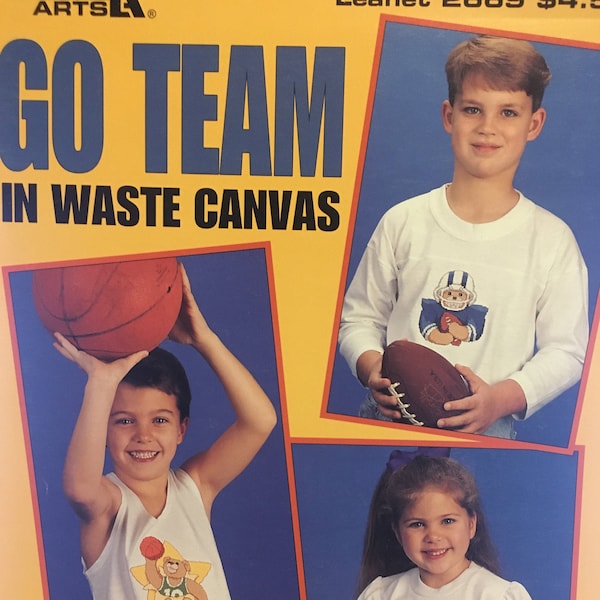 Go Team in Waste Canvas - Cross Stitch Pattern Booklet for clothing for children. Brand New Vintage Book