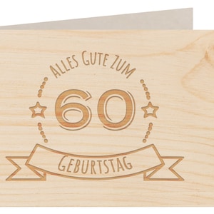 Holzgrußkarte -  ALLES GUTE 60 GEBURTSTAG - 100% handmade in Österreich - Postkarte, Geschenkkarte, Grußkarte, Klappkarte, Karte, Einladu