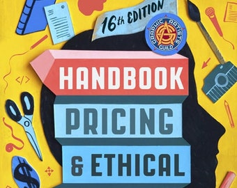 Graphic Artists Guild Handbook, 16e editie: prijzen en ethische richtlijnen. (Alleen digitale kopie)