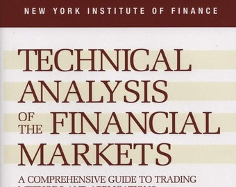 Technical Analysis of the Financial Markets, Updated, Expanded Edition. ( Digital Copy only )