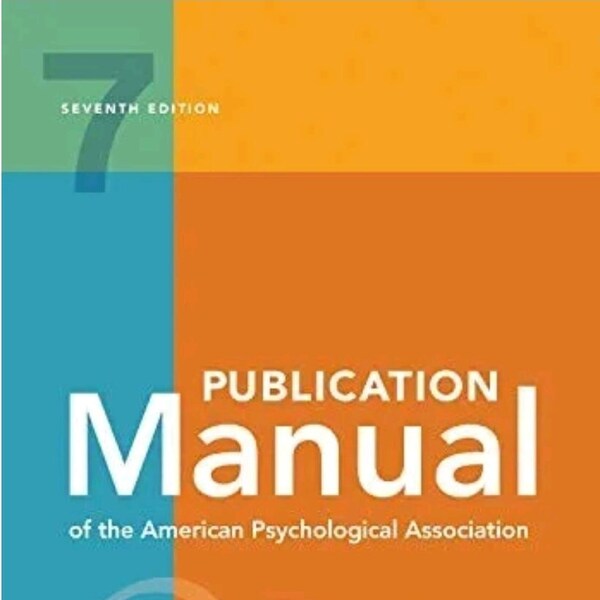 Publication Manual of the American Psychological Association, 7th edition