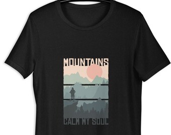 Mountain Calm Unisex T-shirt / Short-sleeve /Nature lover shirt / Hiking tee
