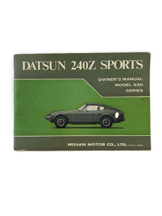 ダットサン、240z＆260z 外国版、オーナーズマニュアル、整理要領書