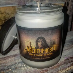 Ablutophobia- The fear of washing or bathing | 9 ounce Soy Wax Amber Glass Jar Candle