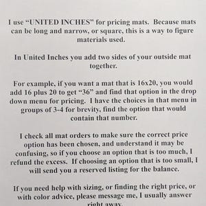 May include: A white informational document with black text titled WHICH PRICE OPTION TO CHOOSE??. The text explains the United Inches method for calculating mat pricing by adding two sides of the outside mat together, providing a 16x20 example.