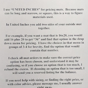 May include: A white informational document with black text titled WHICH PRICE OPTION TO CHOOSE??. The text explains the United Inches method for calculating mat pricing by adding two sides of the outside mat together, providing a 16x20 example.