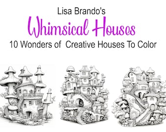 Whimsical Houses 1