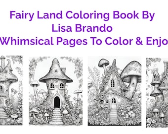 Fairy Land Coloring Book by Lisa Brando