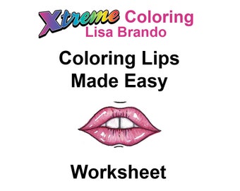 Coloring Lips Made Easy Colored Pencil Lip Color Worksheet - Lisa Brando - Extreme Coloring