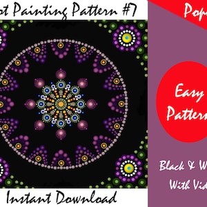 Puede incluir: Un patrón de pintura de puntos en blanco y negro con un diseño de mandala en el centro. El patrón está rodeado por un borde de puntos en tonos de morado y verde. El texto "Dot Painting Pattern #7" está en la parte superior de la imagen, y el texto "Easy Pattern" está en un círculo rojo en el lado derecho de la imagen. El texto "Black & White With Video" está debajo del círculo rojo.