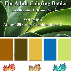 Leaf Color Combinations For Adult Coloring Books Prismacolor Lisa Brando Extreme Coloring Guide How To Color Leaves Tutorial Download