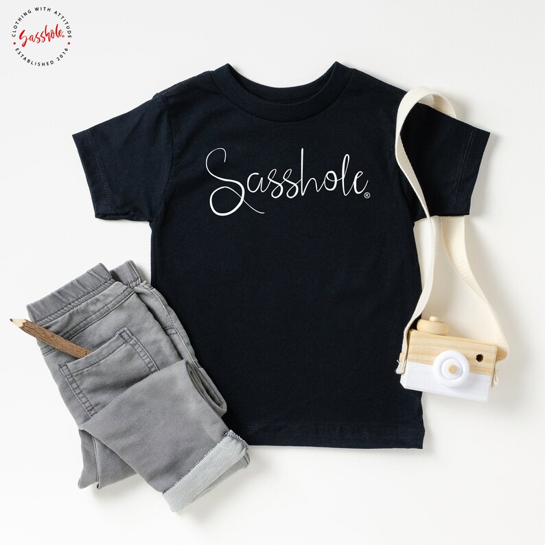 Sasshole\u00ae Toddler Short Sleeve Tee Sasshole Shirt Funny Toddler Shirt Toddler Girl Clothes Sasshole Tshirt