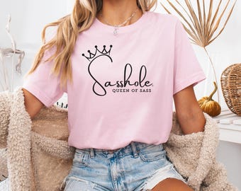 Funny Graphic Tee for Women, Sarcastic Quote Shirt, Sassy Attitude Gift, Comfortable Stylish Everyday Wear