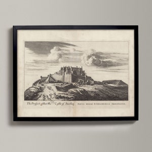Stirling - The Prospect of her Ma&#39;ties Castle | Historical Scottish Town Drawing | Stirling, Stirling Old Map, Stirling Gift, Stirling