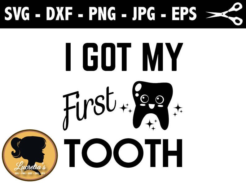 I got My First Tooth SVG cute baby's Svg files for Etsy