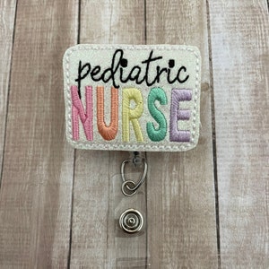 Pediatric Nurse | Nurse | Peds | Peds Nurse | Badge Reel | Badge Holder | ID Badge Reel | ID Badge Holder
