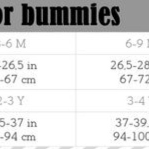 May include: A size chart for baby clothing, labeled "For bummies." The chart includes sizes from 1-3 months up to 5-6 years, with corresponding height measurements in inches and centimeters. The chart is on a light gray background.