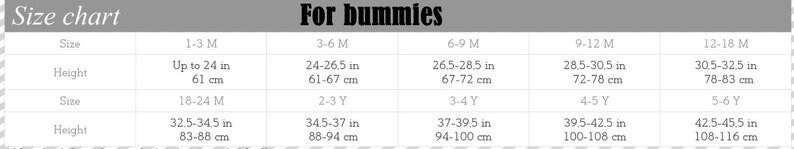 May include: A size chart for baby clothing, labeled "For bummies." The chart includes sizes from 1-3 months up to 5-6 years, with corresponding height measurements in inches and centimeters. The chart is on a light gray background.