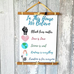 In This House We Believe Black Lives Matter Print, Equality Wall Hanging, Human Rights Poster, Social Justice Gift, BLM sign, Diversity Art