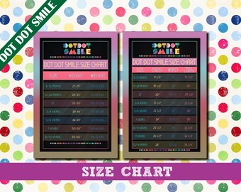 Dot Dot Smile Size Chart