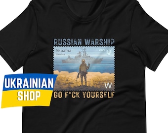 Russian warship go f yourself Shirt Unisex Tee Ukraine shops T-shirt New Stamp Ukraine Shirt