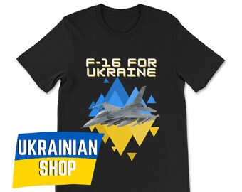 F-16 for Ukraine Shirt F16 Fighting Falcon