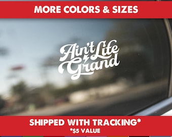 Ain't Life Grand Vinyl Sticker Decal,Panic Sticker,Bumper Sticker,ALG