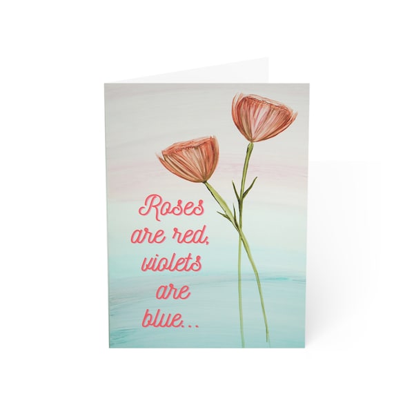 Moody valentines card, Roses greeting card, Depressing Love card for cynical people with a sense of humor(1, and 10pcs)