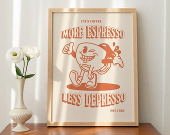 Retro Quote Wall Print, More Espresso Wall Decor, Coffee Art Print, Kitchen Wall Art, A5 A4 A3 Coffee Poster,  Coffee Bar, Orange, UNFRAMED