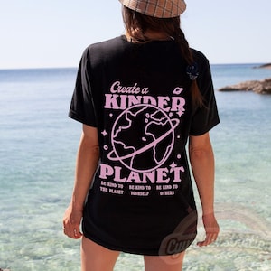 Tshirt Create a Kinder Planet Aesthetic t shirt, Graphic Tee, Tumblr Tshirt, Trendy Oversized, Vsco girl, Coconut girl, Pinterest