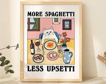 Plus de spaghettis Moins de regrets, impression de chat, affiche de restaurant rétro, affiches de pâtes pour salle à manger de bistrot, décoration de gravures de cuisine italienne, art unique, sans cadre