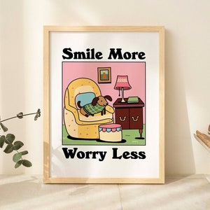 Sausage Dog Home Print, Retro Happiness Poster, Pink Positive Posters, Smile More Worry Less Quote, Living Room Dorm Decor Posters, UNFRAMED