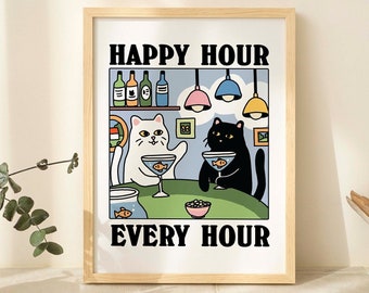 May include: A white and black cat illustration with the text "Happy Hour Every Hour". The cats are holding martini glasses with fish inside. There are bottles of alcohol and light fixtures in the background.