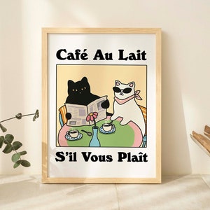 Stampa francese Cafe Au lait Cat, Poster di bevande retrò, Poster di caffè bistrot, Un Cafe Sil Vous Plait, Arredamento da cucina, Poster unici, SENZA CORNICE