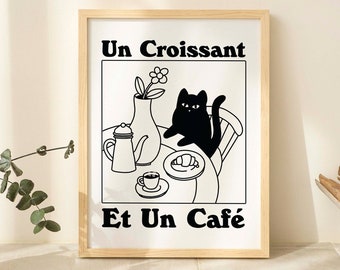 French Cafe Croissant Cat Print, Retro Drink Poster, Bistro Coffee Posters, Un Cafe Sil Vous Plait, Kitchen Decor, Unique Posters, UNFRAMED