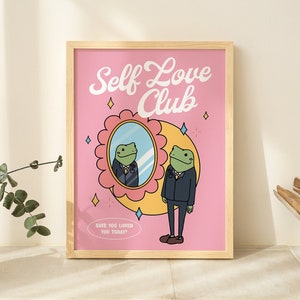 Girly Frog Self Care Wall Print, Positivity Self Love Club, Pink Retro Illustration, Trendy Y2K Poster Prints, Dorm Room Decor UNFRAMED