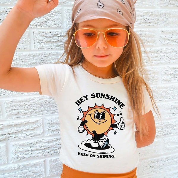 Retro Hey Sunshine Kids T-shirt, Groovy Toddler Tees, 80s 70s Graphic Childrens Shirt, Positivity Quote, Back to Scool Tees, Daughter Gift