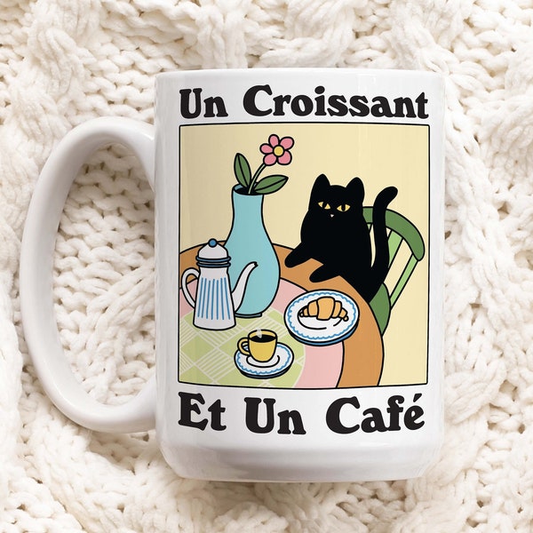 Schwarze Katze Kaffeetasse, Croissant Café Katzentasse, französische Kaffeetasse, Geschenkidee für Kaffeeliebhaber, Kaffeezitat, Geschenktasse, ästhetische Keramiktasse