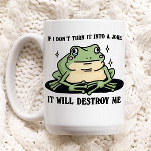 Funny Frog Coffee Mug, Self Deprecating Humor Ceramic Cup, Frog Lover Gift, Colleage Work Gift, Secret Santa, Stocking Filler, Novelty Gift
