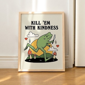 Frog Illustration Wall Print, Kindness Quote, Cute Kids Classroom Posters, Cottagecore Nursery Decor, Animal Poster Prints, UNFRAMED