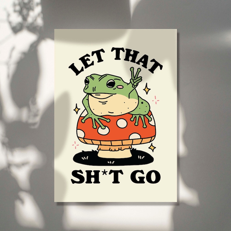 Poster retrò della rana, citazione divertente, stampa del bagno maleducato, illustrazione del fungo rana, arte del poster della toilette, stampa Let That Go, Cottagecore, SENZA CORNICE immagine 6