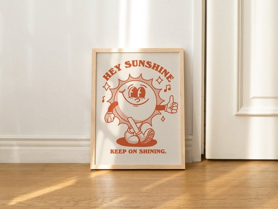Sun Retro Character Wall Art, Retro Quote Wall Print, Vintage Wall Decor,  A3 A4 A2 Prints, Burnt Orange Wall Decor, Positivity Art UNFRAMED