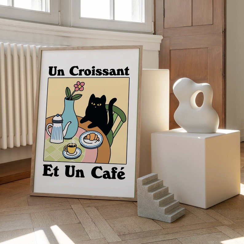 French Cafe Croissant Cat Print, Retro Drink Poster, Bistro Coffee Posters, Un Cafe Sil Vous Plait, Kitchen Decor, Unique Posters, UNFRAMED image 4
