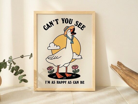 Retro Goose Wall Print, Happy Quote, Vintage Style Illustration, Cottagecore Kids Room Print, Cute Poster, Nursery Decor Prints, UNFRAMED