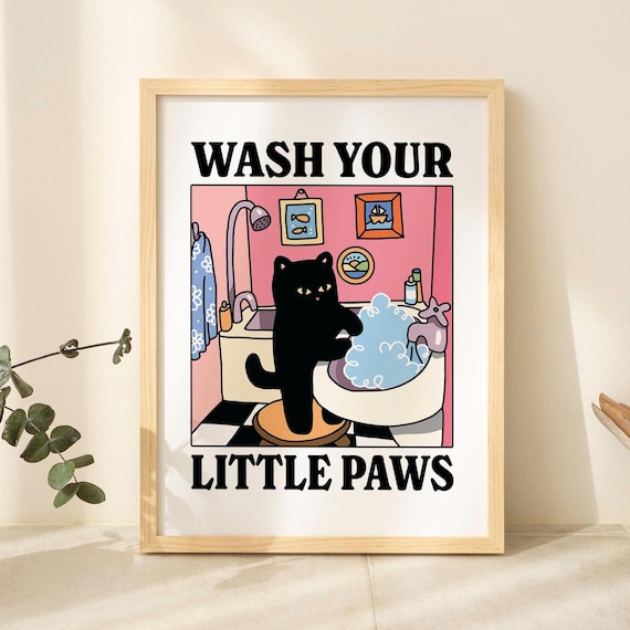 Wash your Paws Cat Print, Cute Bathroom Poster, Wash Room Childrens Washing up Posters, Kawaii Prints Decor, Unique Cats Art, UNFRAMED
