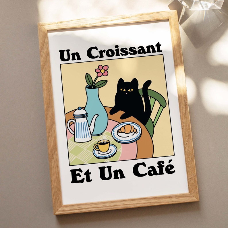 French Cafe Croissant Cat Print, Retro Drink Poster, Bistro Coffee Posters, Un Cafe Sil Vous Plait, Kitchen Decor, Unique Posters, UNFRAMED image 3