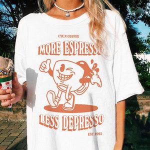 Retro Coffee Tshirt, More Espresso T-shirt, Vintage Style Graphic Tee, Oversized Trendy Tshirt, Coffee Lover tee, Funnt Quote Tee, Unisex