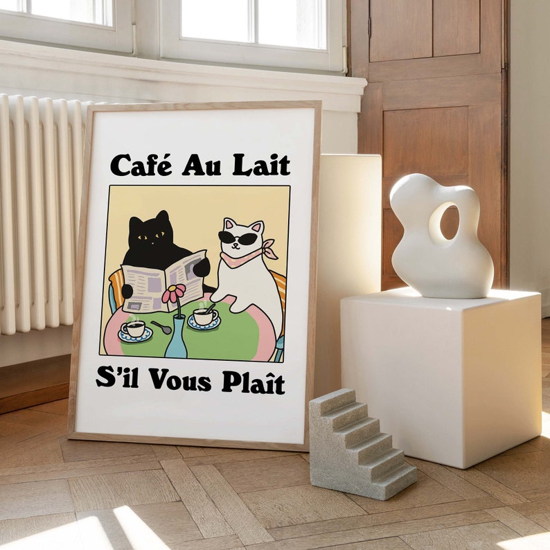 French Cafe Au lait Cat Print, Retro Drink Poster, Bistro Coffee Posters, Un Cafe Sil Vous Plait, Kitchen Decor, Unique Posters, UNFRAMED image 2