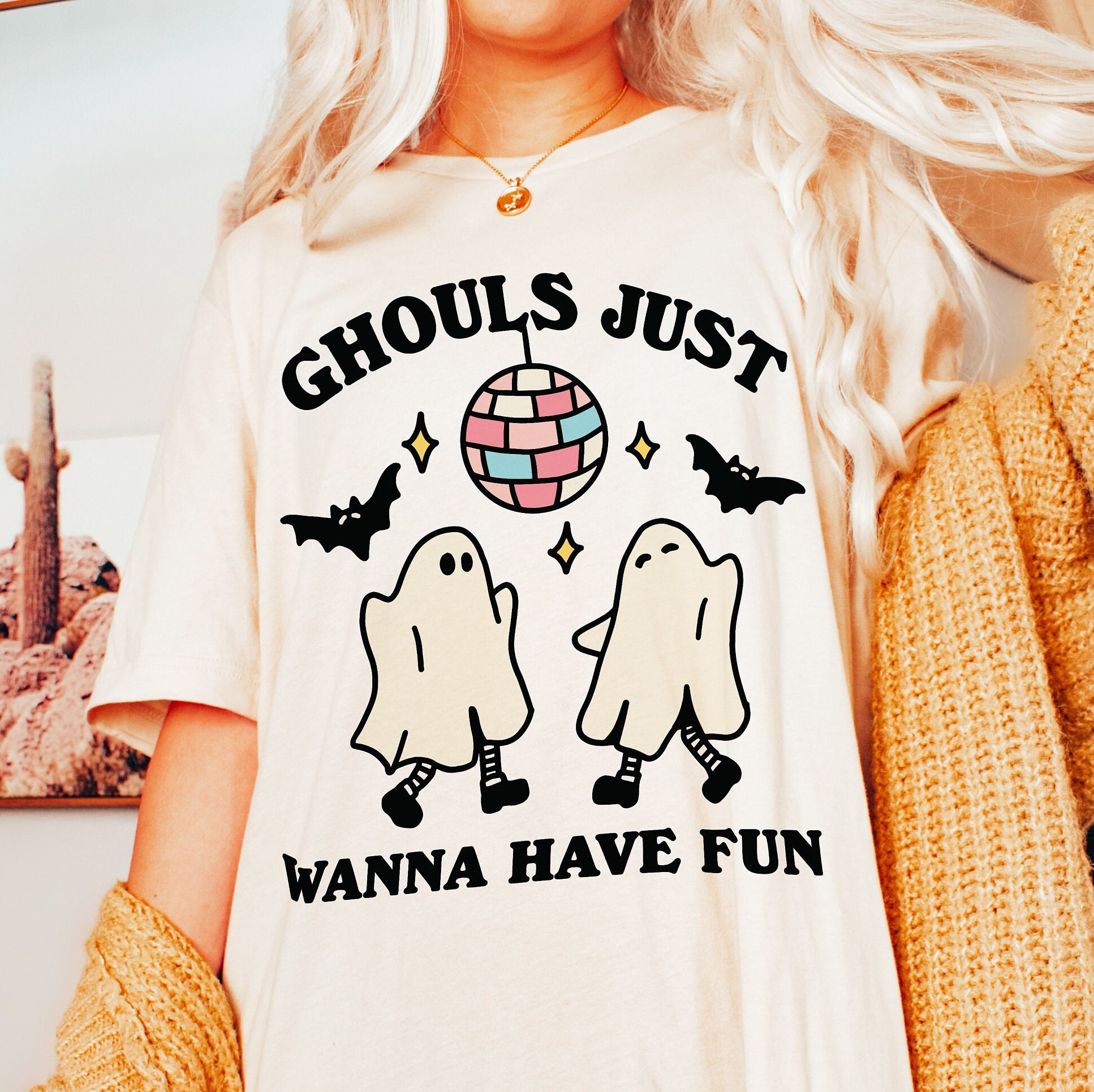 Ghouls Just Wanna Have Fun T-Shirt Ghouls Just Wanna Have Fun T-Shirt